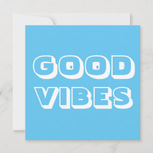 Good Vibes, Best Wishes, Good Luck, sky blue white Card