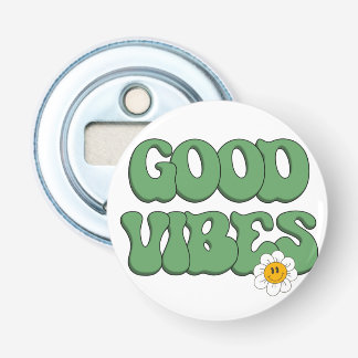Good Vibes Bottle Opener