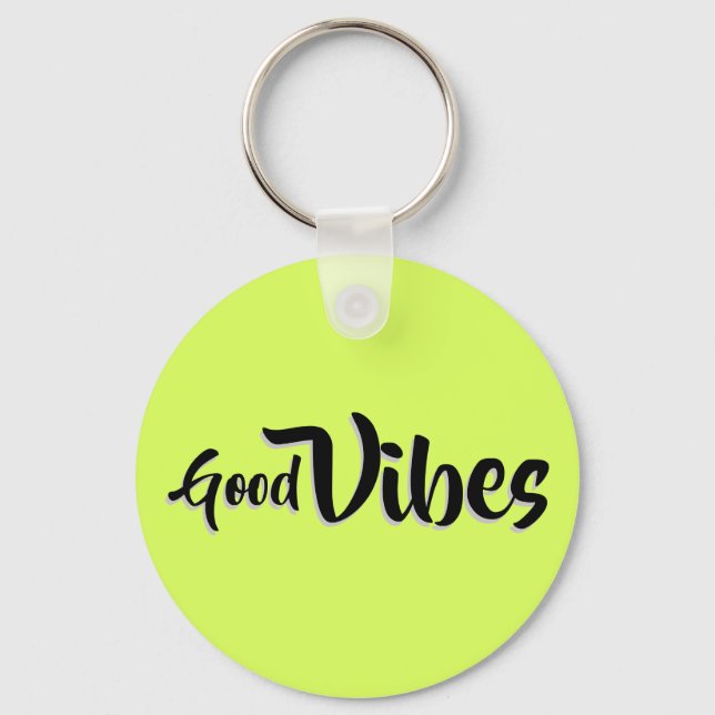 Good Vibes Button Keychain (Front)