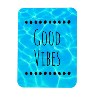 Good Vibes Clear Blue Pool Water Photo Magnet