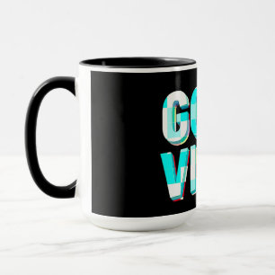 Good Vibes Coffee Mug