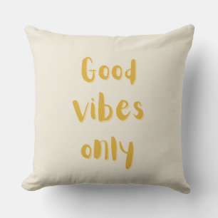 good vibes cushion