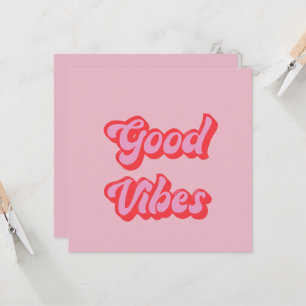 Good Vibes Flat Greeting Card