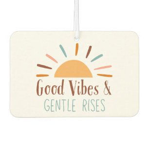 Good Vibes & Gentle Rises Boho Car Air Freshener