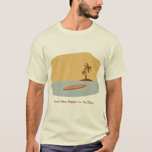 Good Vibes Happen on the Tides Minimal Surf Beach T-Shirt