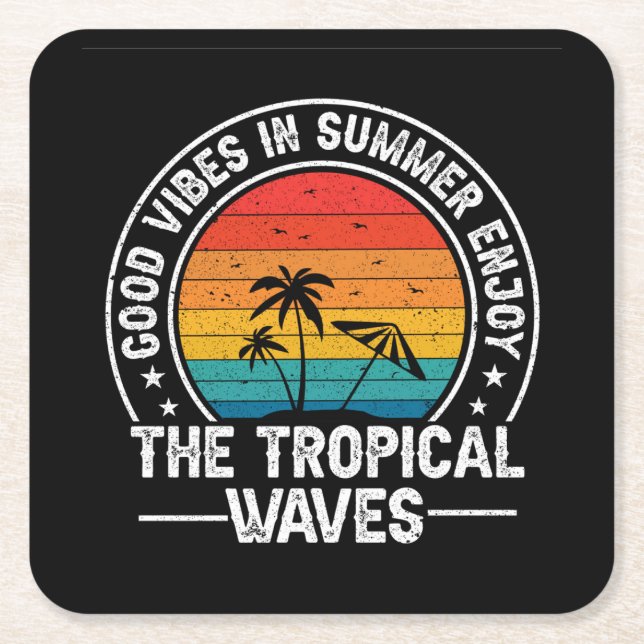 Good Vibes in Summer Enjoy The Tropical-66775 Square Paper Coaster (Front)