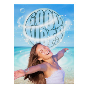 Good Vibes Inspirational Beach Poster