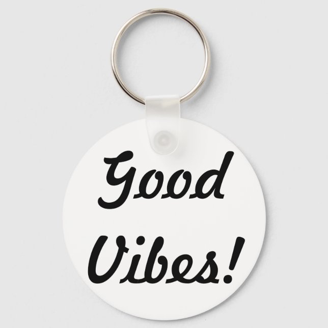 Good Vibes Key Ring (Front)