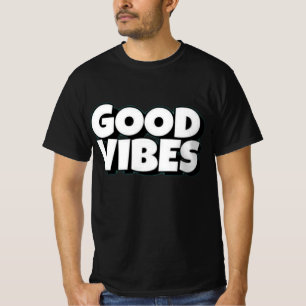 Good Vibes Men's Value T-Shirt
