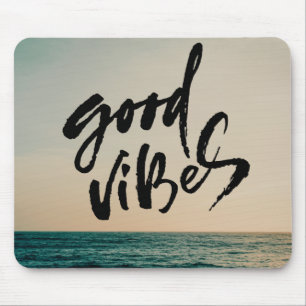 Good Vibes Mouse Mat