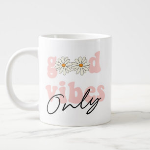 Good Vibes Only 70's Hippie Slogan Large Coffee Mug