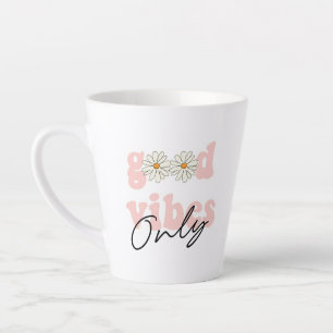 Good Vibes Only 70's Hippie Slogan Latte Mug