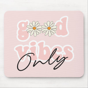 Good Vibes Only 70's Hippie Slogan Mouse Mat