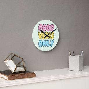 Good Vibes Only Acrylic Wall Clock