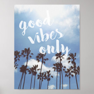 Good Vibes Only Beach Inspirational Quote Poster