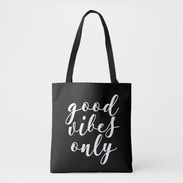 Good vibes only black tote bag (Front)
