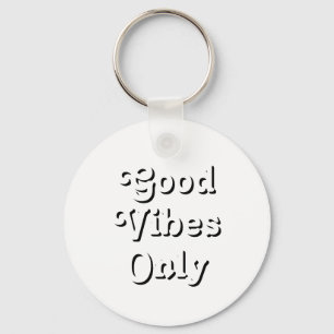 Good Vibes Only black white Keychain
