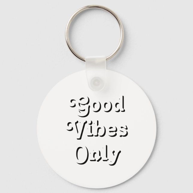 Good Vibes Only black white modern typography cool Key Ring (Front)