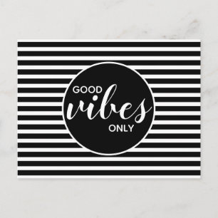 Good Vibes Only Black White Quote  Postcard