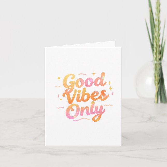 Good Vibes Only Bright Colourful Quote Gift Design Invitation (Front)