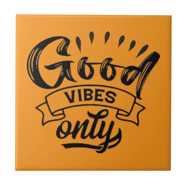 Good Vibes Only Brush Typography Tile (Front)
