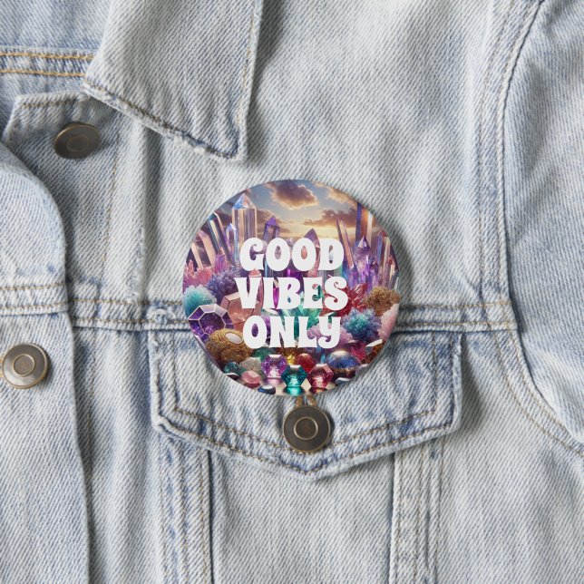 Good Vibes Only button (In Situ)