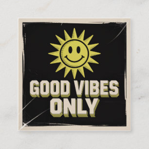 Good Vibes Only Calling Card