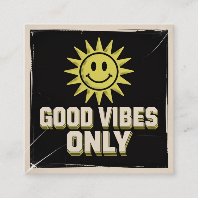 Good Vibes Only Calling Card (Front)