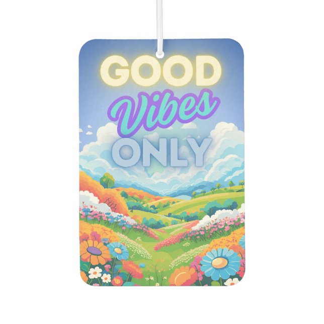 Good Vibes Only  Car Air Freshener (Front)