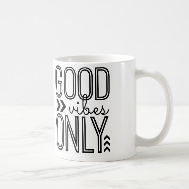 Good Vibes Only Coffee Mug (Right)