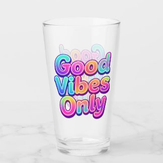 Good Vibes Only Colourful Typography Gift Design Glass