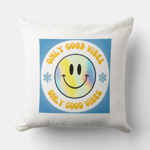 Good vibes only cushion