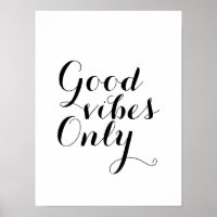 Good Vibes Only Customisable Size And Colour Happy