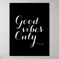 Good Vibes Only Customisable Size And Colour Happy