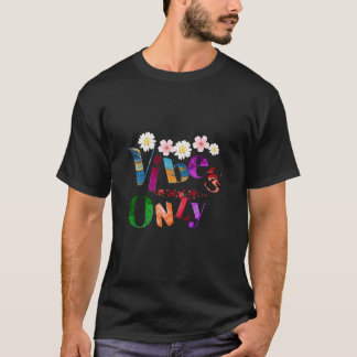 Good Vibes Only Floral Typography T-Shirt