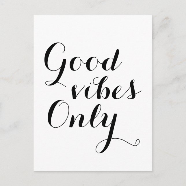 Good Vibes Only Happy Uplifting Positive Message Postcard (Front)
