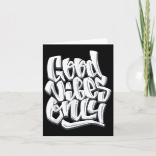 Good Vibes Only Inspirational Motivational Quotes Card