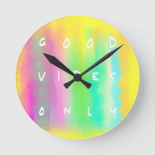 Good Vibes Only Inspirational Positivity Art Round Clock