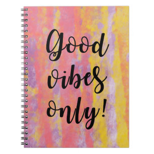 Good Vibes Only Journal