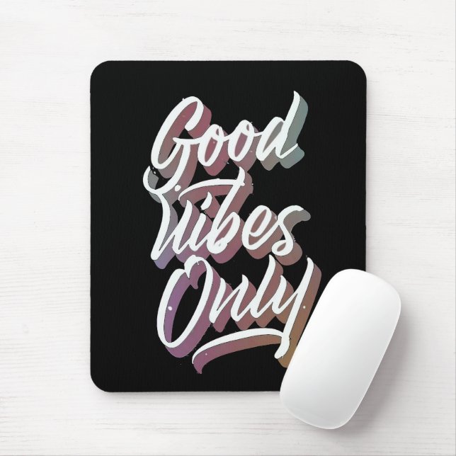 good vibes only mouse mat (With Mouse)