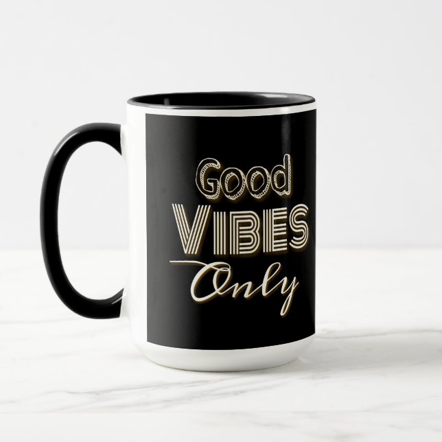 Good Vibes Only Mug (Left)