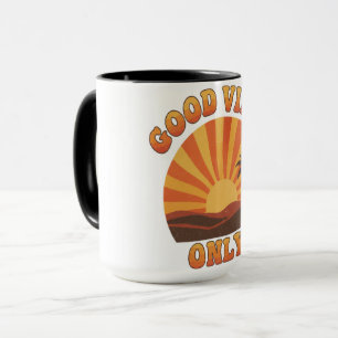 Good Vibes Only Mug – Retro Sunburst Positivity Cu