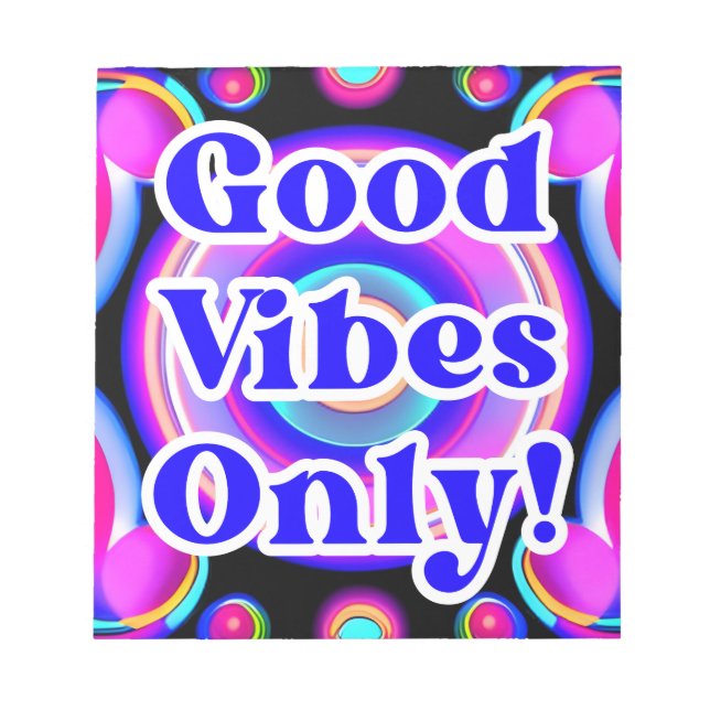 Good Vibes Only! Neon Colours 80s 90s AI Design Notepad (Front)