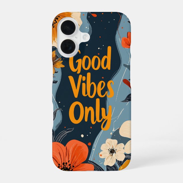 Good Vibes Only Phone Case (Back)