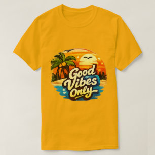 Good Vibes Only Positive Quote Graphic T-Shirt