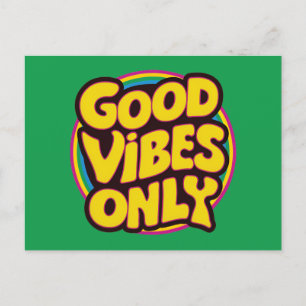 Good Vibes Only Postcard