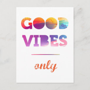 Good Vibes Only Postcard