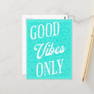 Good Vibes Only Postcard