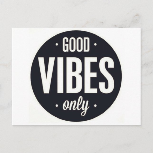 Good Vibes Only Postcard (Front)