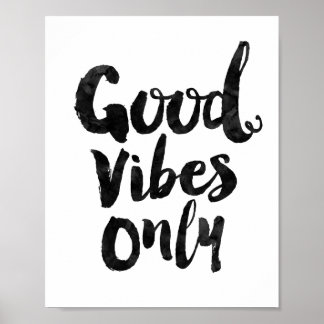 Good Vibes Only Poster